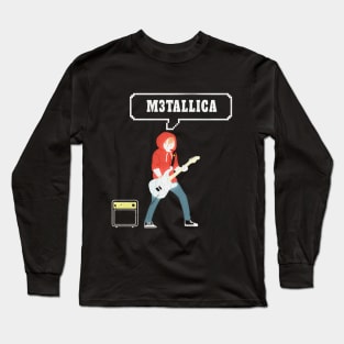 Play metalica with guitar Long Sleeve T-Shirt